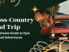 Hit the Road: 10 Epic Cross-Country Road Trip Itineraries for Every Traveler Cross-Country Road Trip