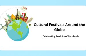 Hidden Cultural Festivals Around the Globe You Need to Experience Hidden Cultural Festivals Around the Globe You Need to Experience