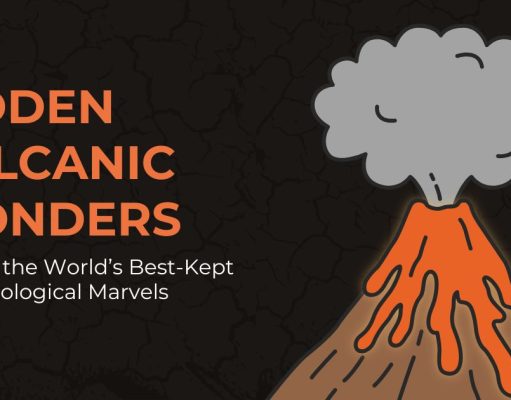 Hidden Volcanic Wonders: Exploring the World’s Most Majestic Volcanoes Hidden Volcanic Wonders