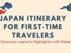 Ultimate 10-Day Japan Itinerary for First-Time Travelers Japan Itinerary for First-Time Travelers