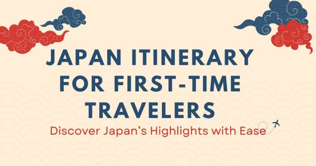 Japan Itinerary for First-Time Travelers