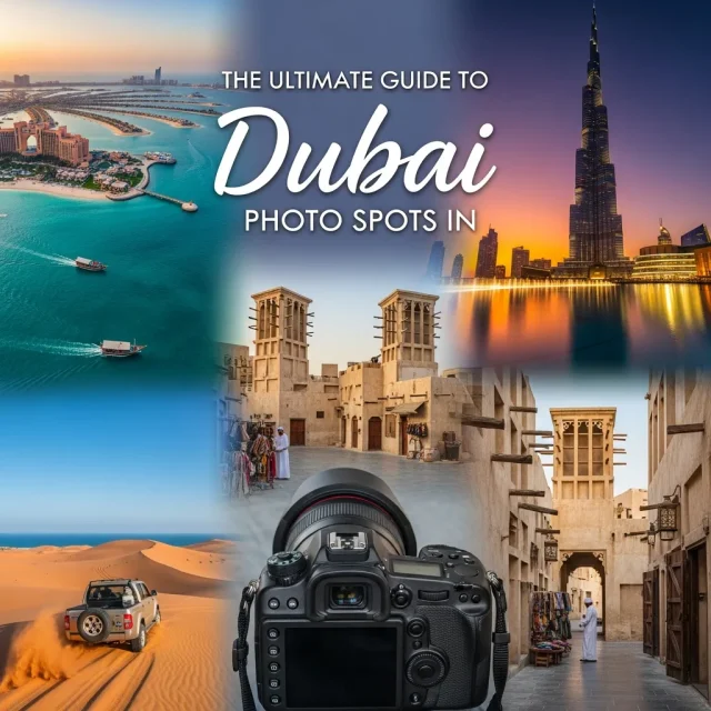 Best Photo Spots in Dubai