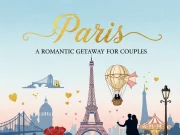 Paris Travel Guide for Couples: Romantic Ideas for an Unforgettable Getaway Paris Travel Guide for Couples