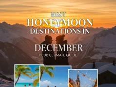 Best Honeymoon Destinations in December: Your Ultimate Guide Honeymoon Destinations in December